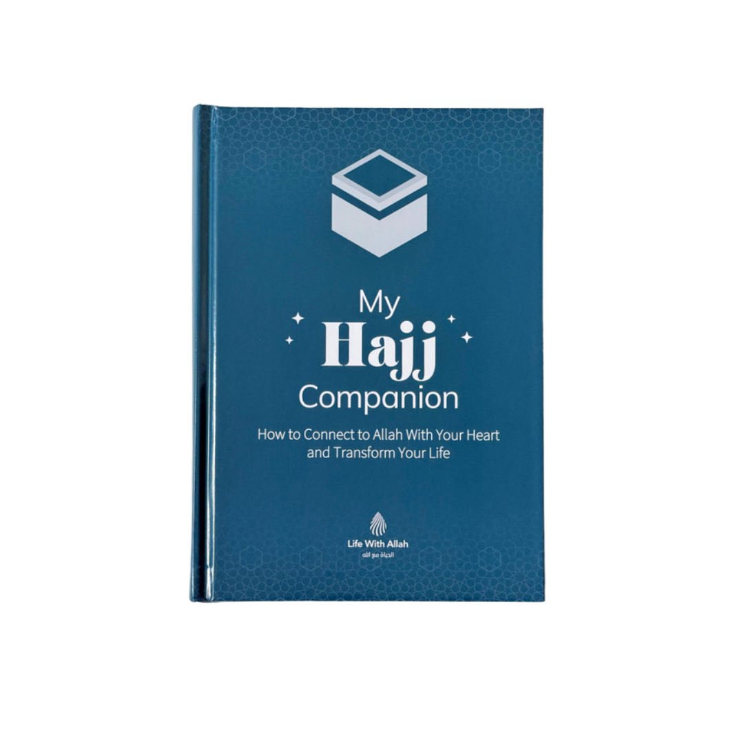 My Hajj Companion: How to Connect to Allah With Your Heart and Transform Your Life Main image