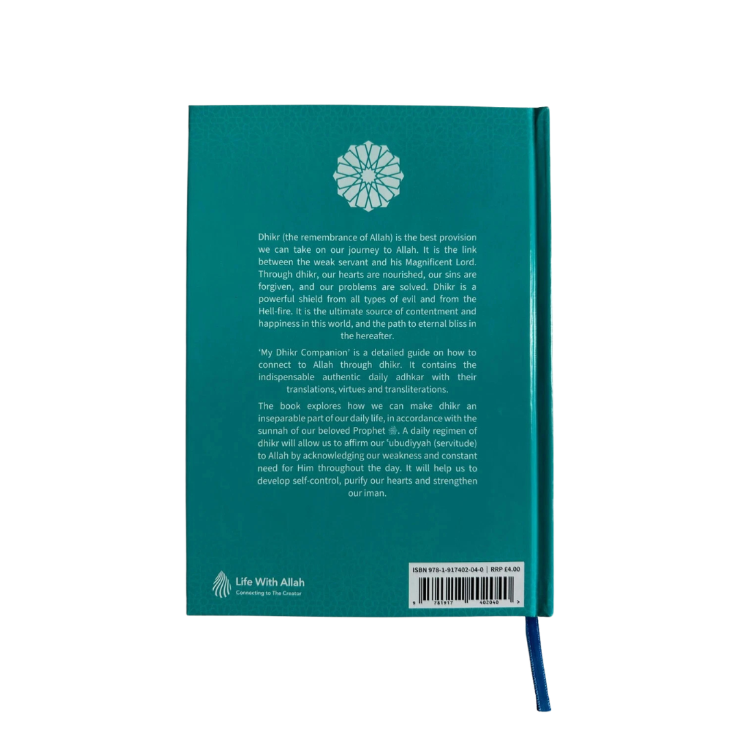 My Dhikr Companion: A Guide to the Sunnah Daily Adhkar